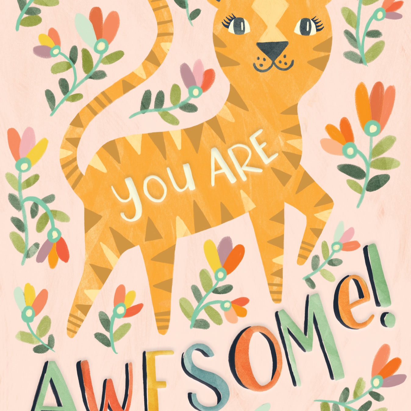 Birthday Card Tiger You Are Awesome