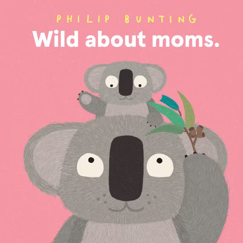 Wild About Moms