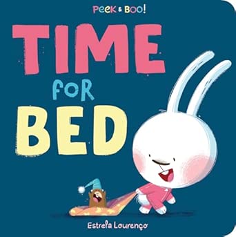 Peek & Boo!: Time For Bed