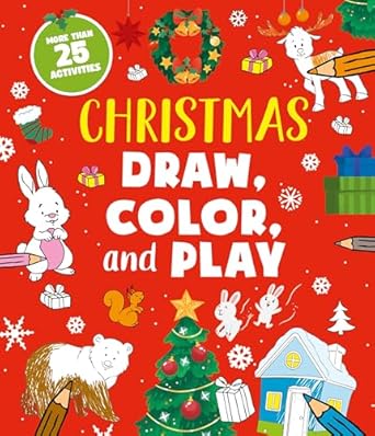 Christmas Draw, Color, and Play Activity Book