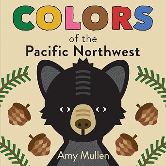 Colors of the Pacific Northwest
