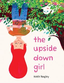 The Upside Down Girl