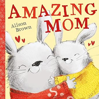 Amazing Mom