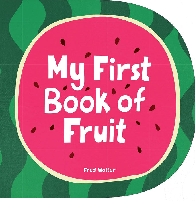 My First Book of Fruits