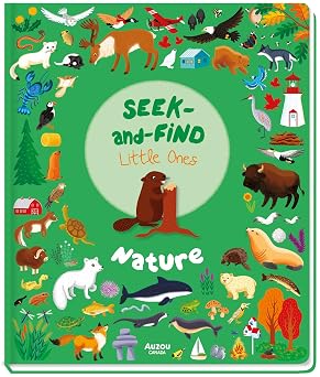 Seek and Find Little Ones: Nature