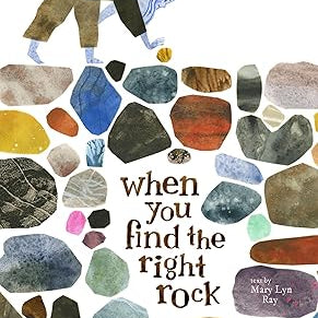When You Find the Right Rock