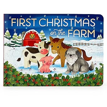 First Christmas On the Farm