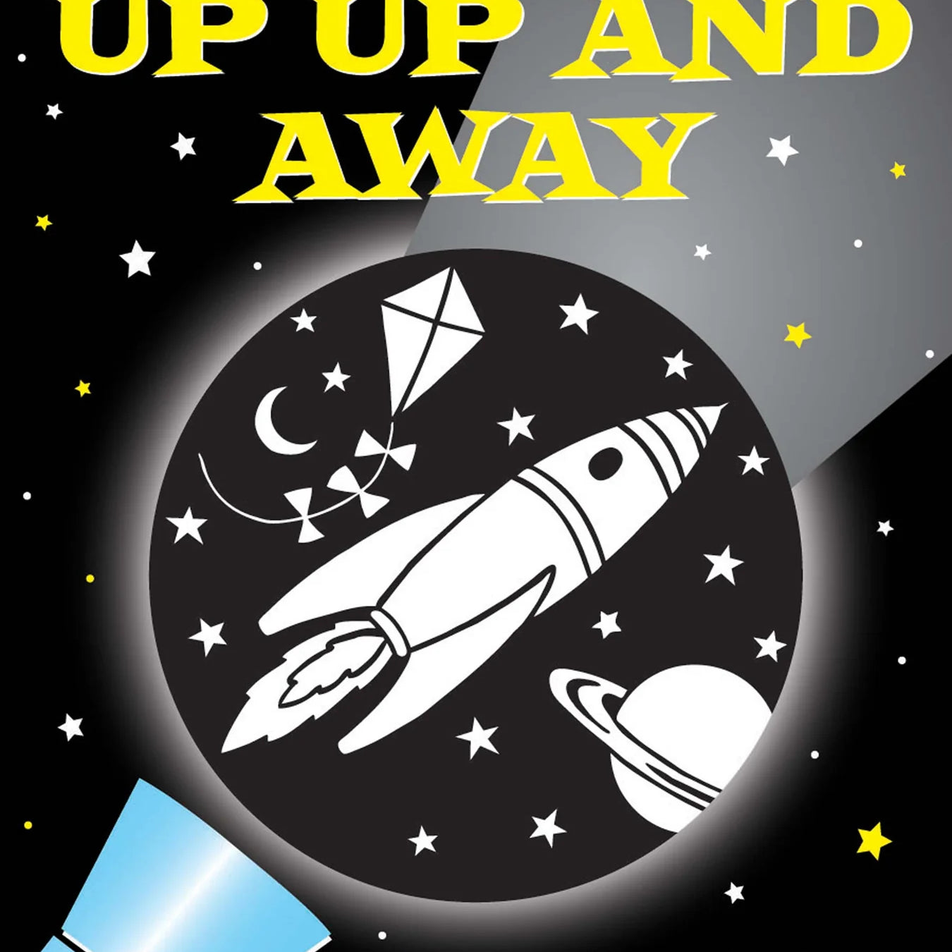 A Bedtime Shadow Book - Up, Up, and Away