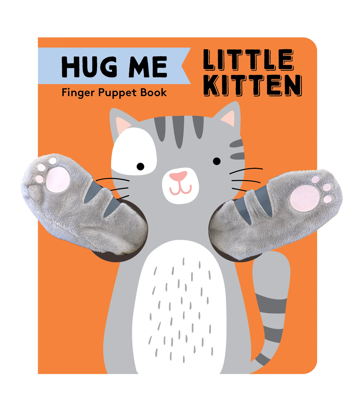 Hug Me Little Kitten Finger Puppet Book