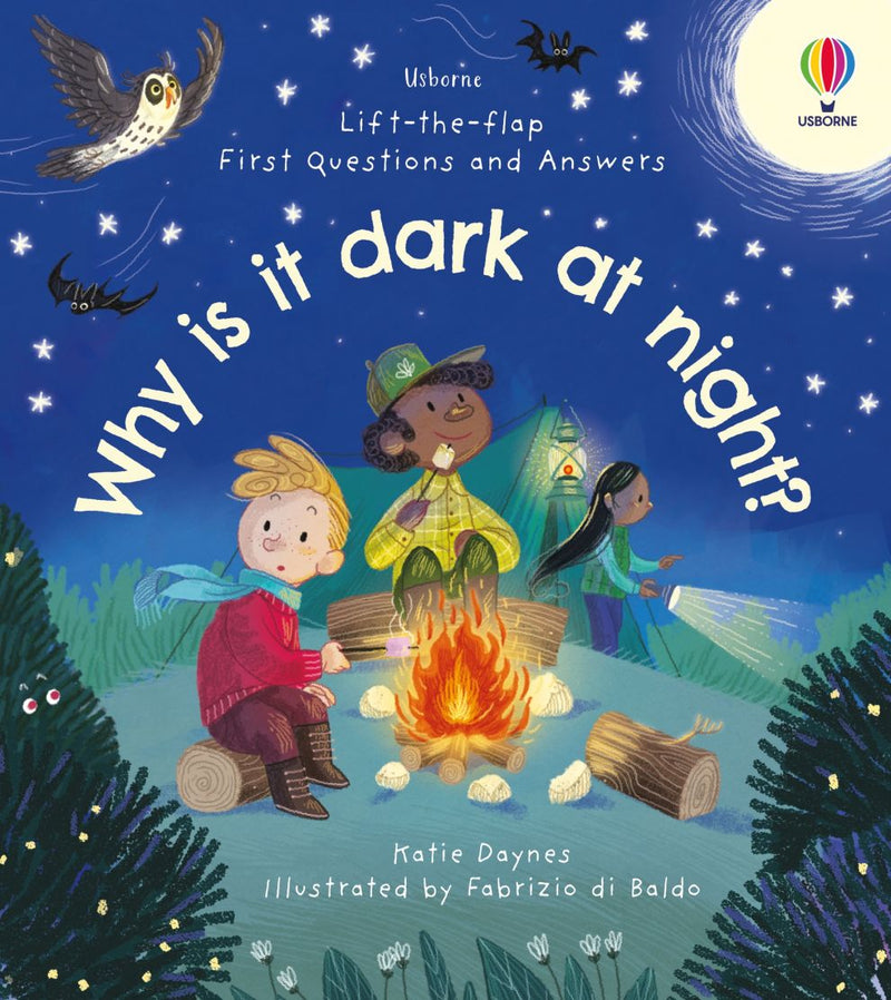 Usborne Lift-the-Flap First Questions and Answers: Why Is It Dark at Night?