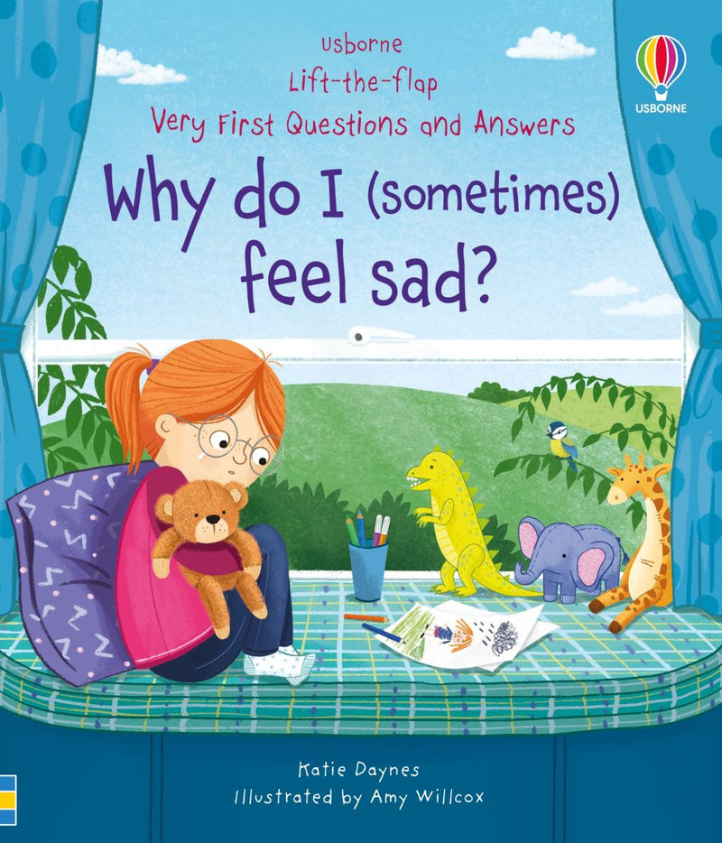 Usborne Lift-the-Flap Very First Questions and Answers: Why Do I (Sometimes) Feel Sad?