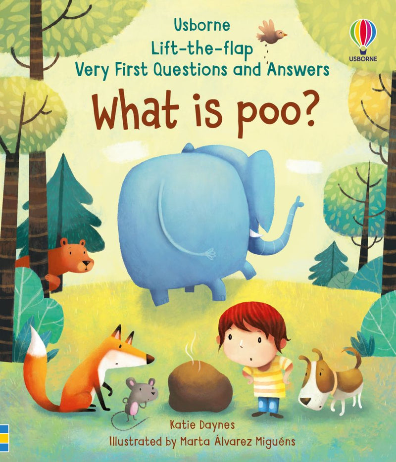 Usborne Lift-the-Flap Very First Questions and Answers: What Is Poop?