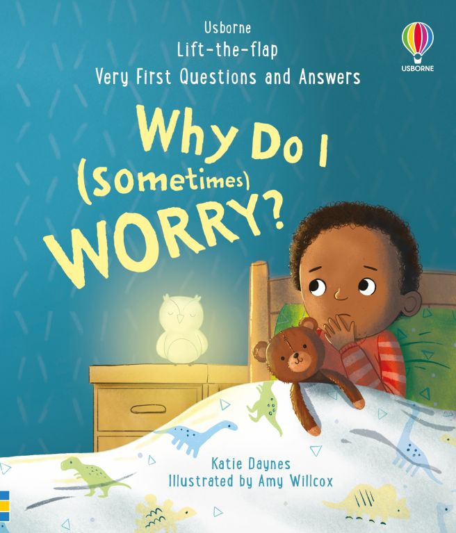 Usborne Lift-the-Flap Very First Questions and Answers: Why Do I (Sometimes) Worry?