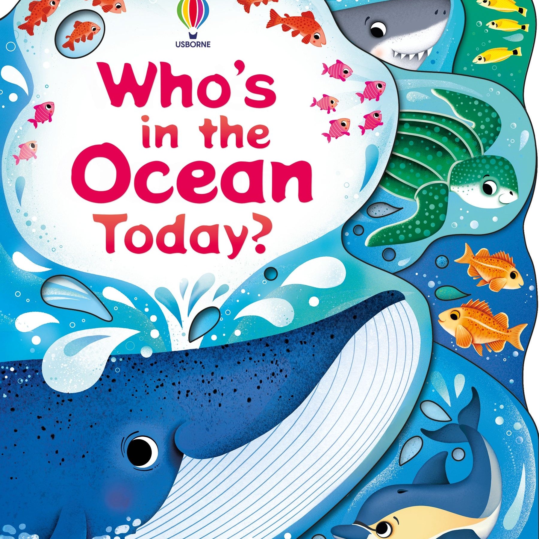 Usborne Who's in the Ocean Today?