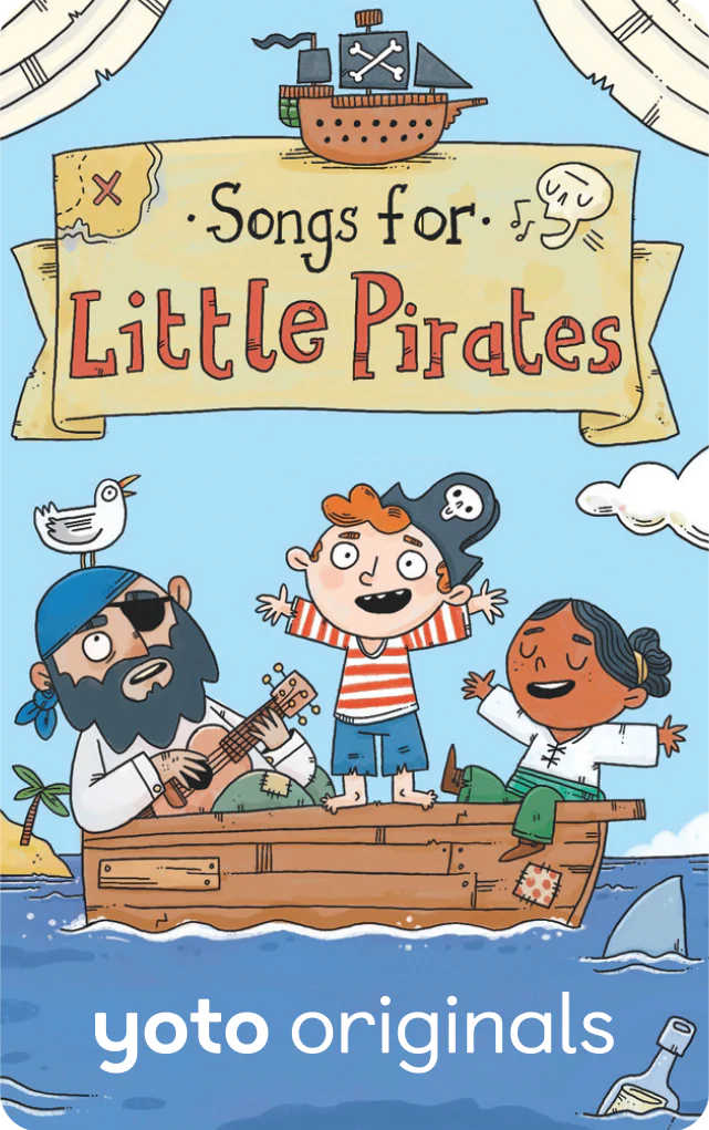 Yoto - Songs For Little Pirates