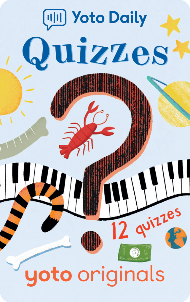 Yoto - Yoto Daily: Quizzes