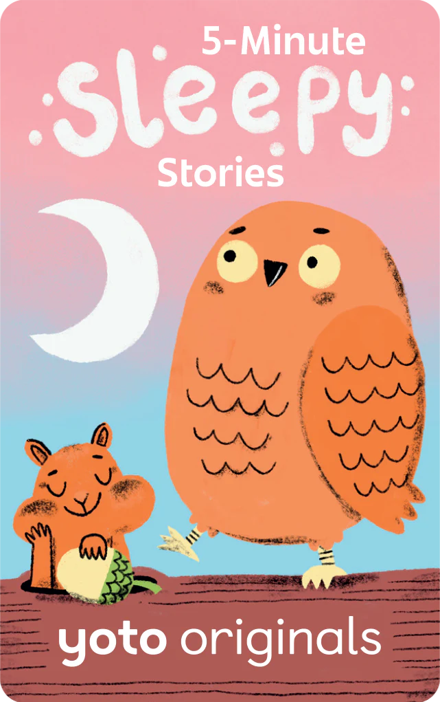 Yoto - 5 Minute Sleepy Stories