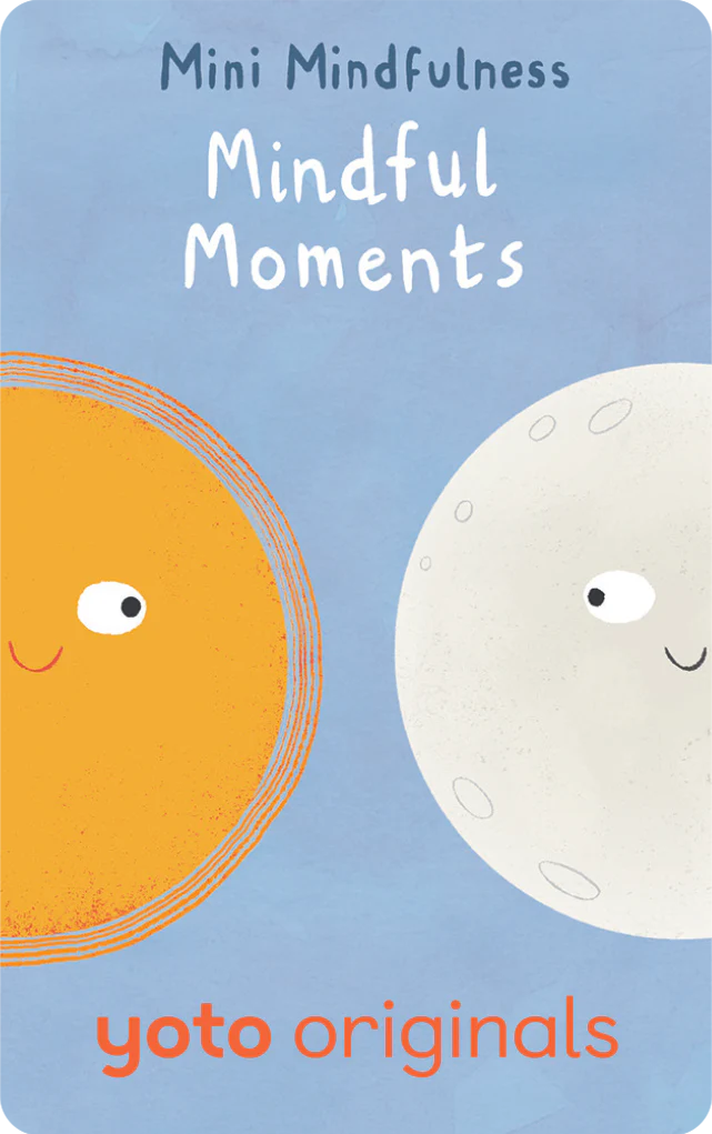 Yoto - Mini Mindfulness: Mindful Moments