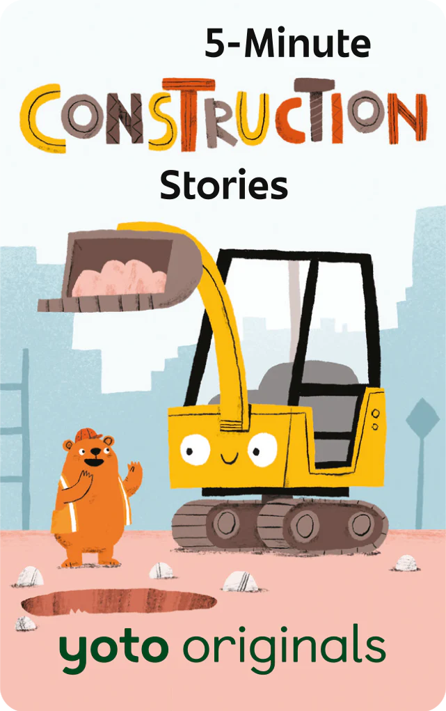Yoto - 5 Minute Construction Stories