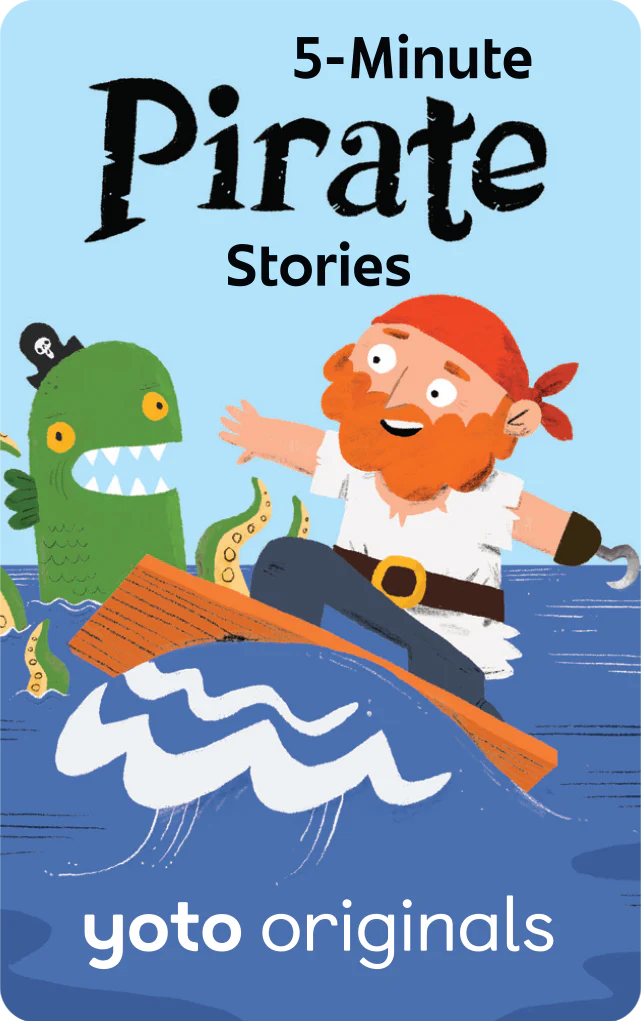 Yoto -  5 Minute Pirate Stories