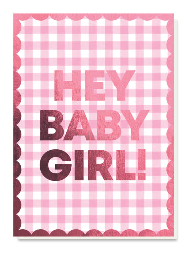 New Baby Card Hey Baby Girl