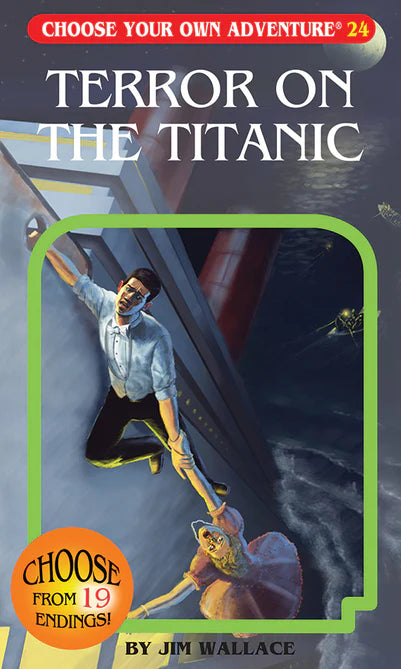 Choose Your Own Adventure Classic Book - Terror on the Titanic