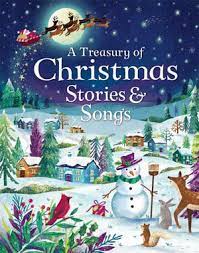 A Treasury of Christmas Stories & Songs