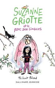 Yoto - Suzanne Griotte et le parc aux limaces