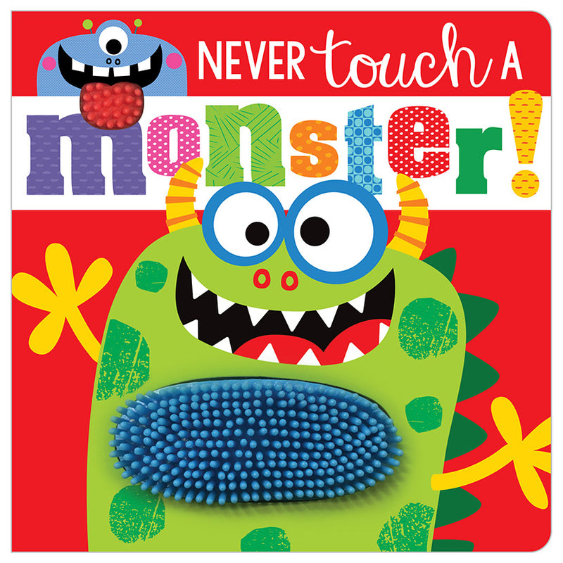 Never Touch a Monster!