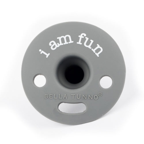 Bella Tunno Pacifier - I Am Fun
