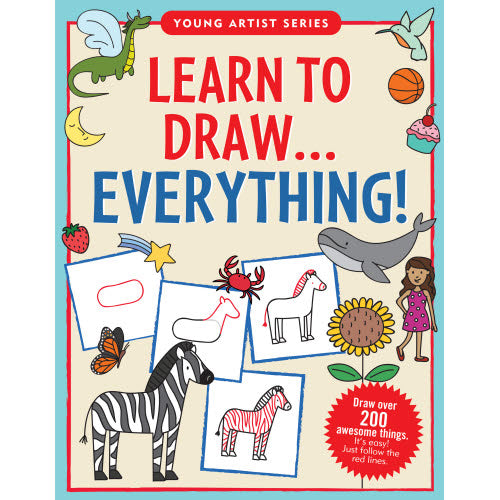 Learn To Draw ... Everything!